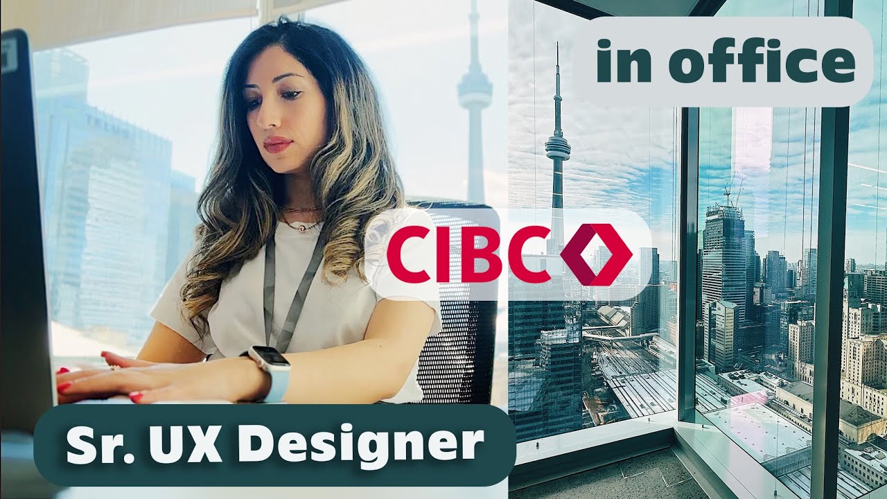 A Day in Life Working From Office as a Sr. UX Designer at CIBC Square Toronto Canada
