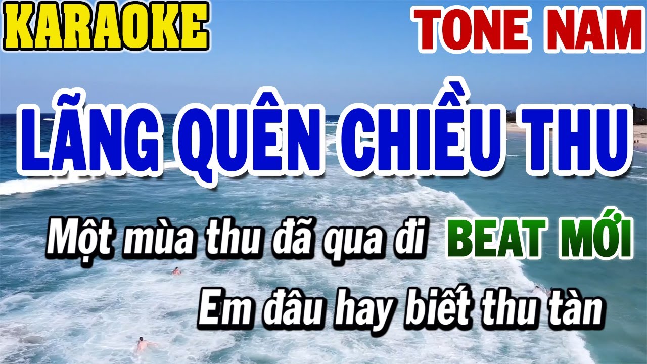 Karaoke Lãng Quên Chiều Thu Tone Nam | Karaoke Beat | 84