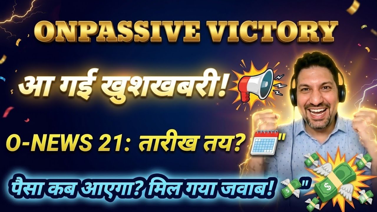 Onpassive O-News 21 और 'Victory with Ash' | ऐश सर का सबसे बड़ा धमाका! 🔥