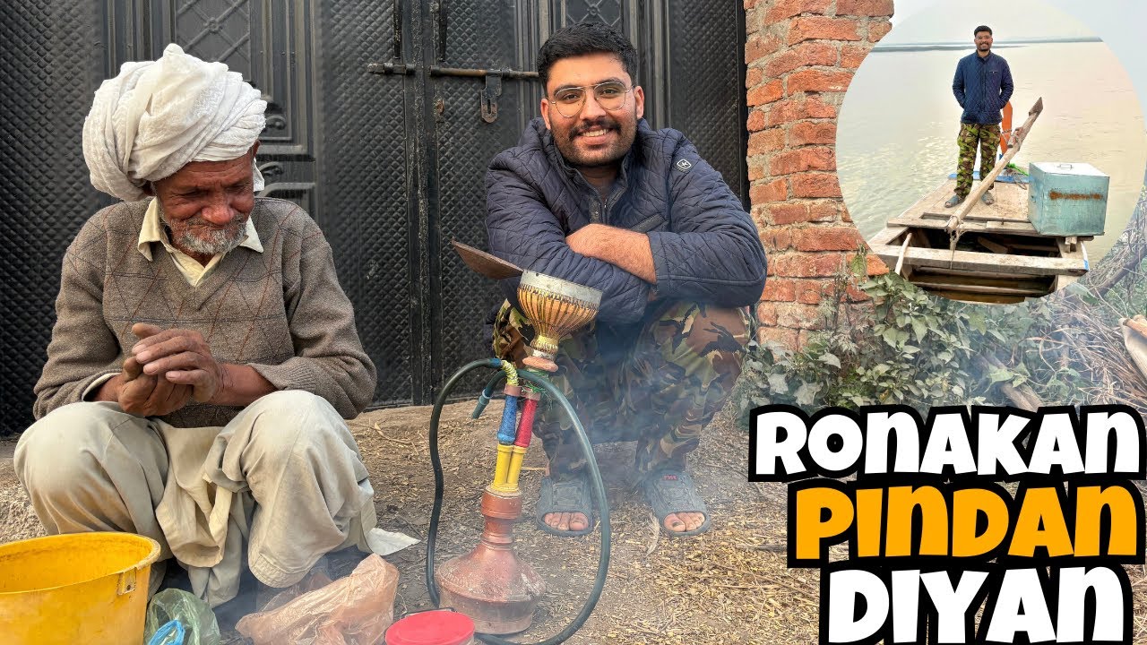 pindan diyan mojaan te ronakan [village life]