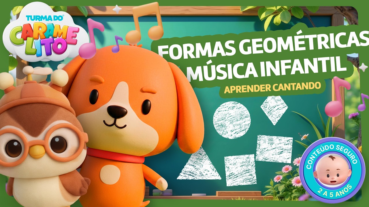 Formas Geométricas | Aprender Cantando | Turma do Caramelito
