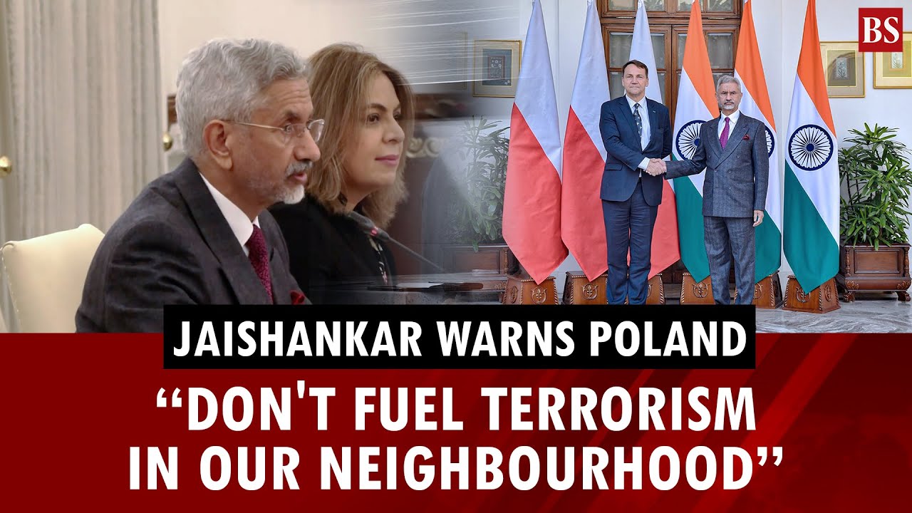 “Don't fuel terrorism in our neighbourhood”: EAM Jaishankar's blunt message to Poland