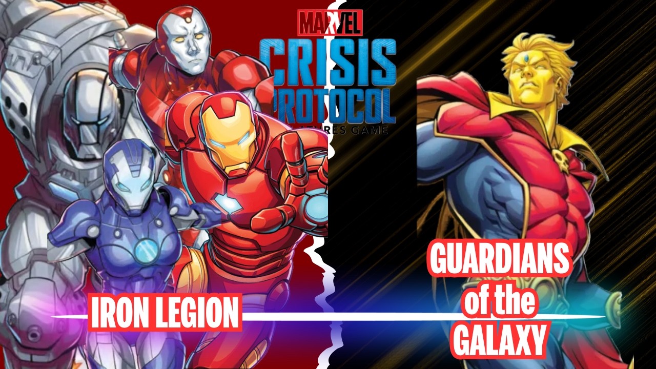 Marvel Crisis Protocol Battle Report Guardians of the Galaxy vs Iron Legion