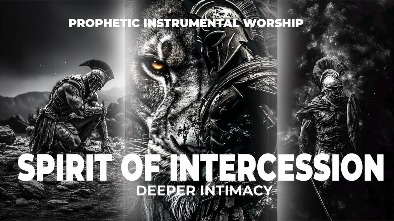 SPIRIT OF INTERCESSION 🔥 | Deep Prayer for Nations & Lives