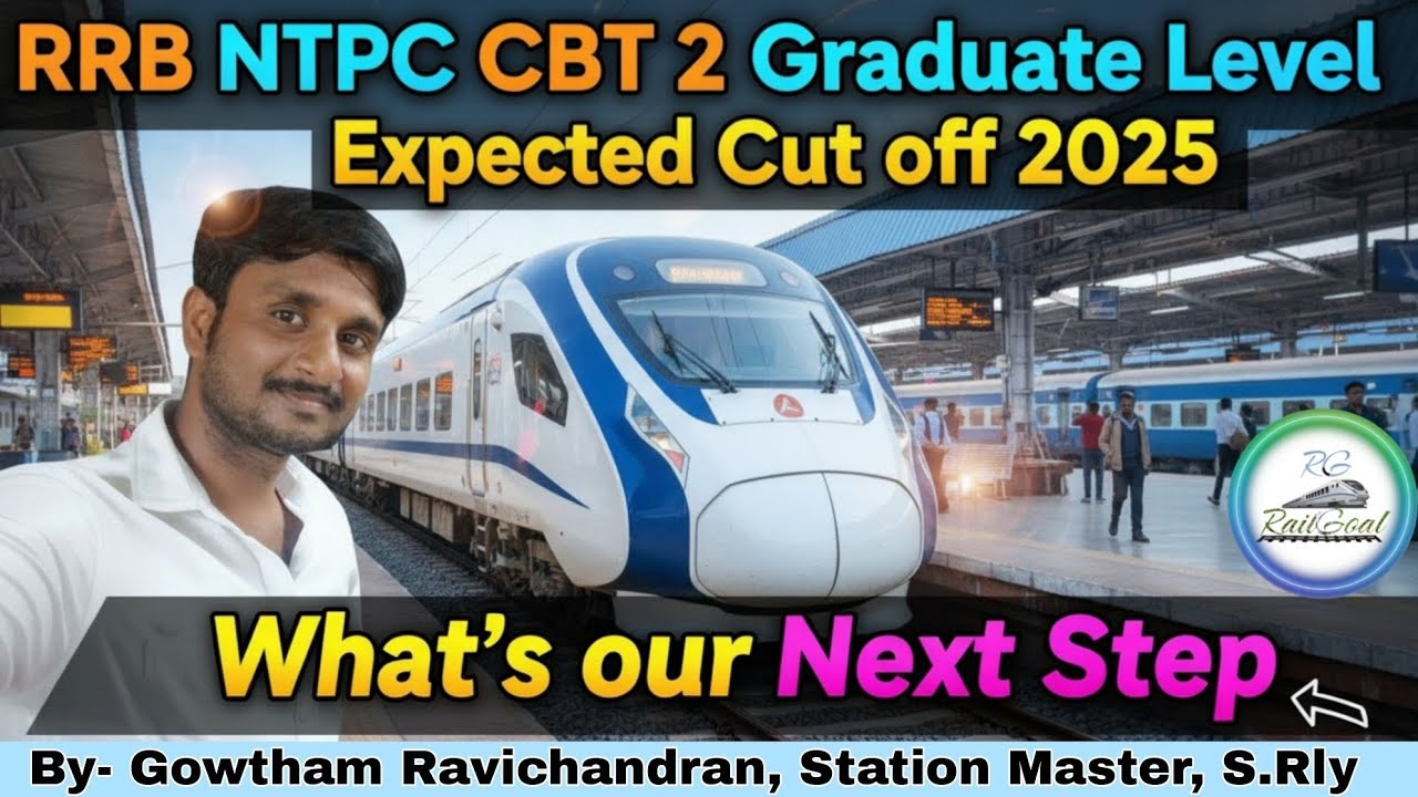 RRB NTPC CBT 2 GRADUATE LEVEL EXPECTED CUT OFF 2025 #cutoff #rrbntpc #stationmaster #seniorclerk 