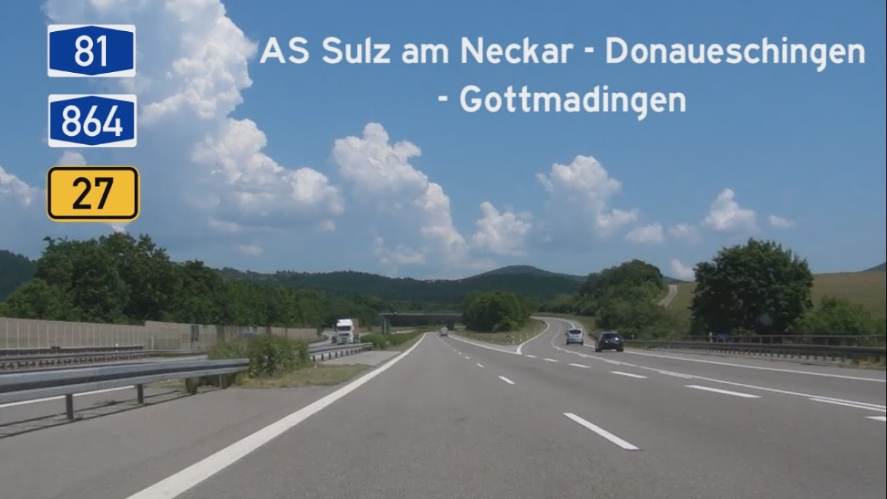 [D] A81+A864+B27 AS Sulz am Neckar - Donaueschingen - Gottmadingen