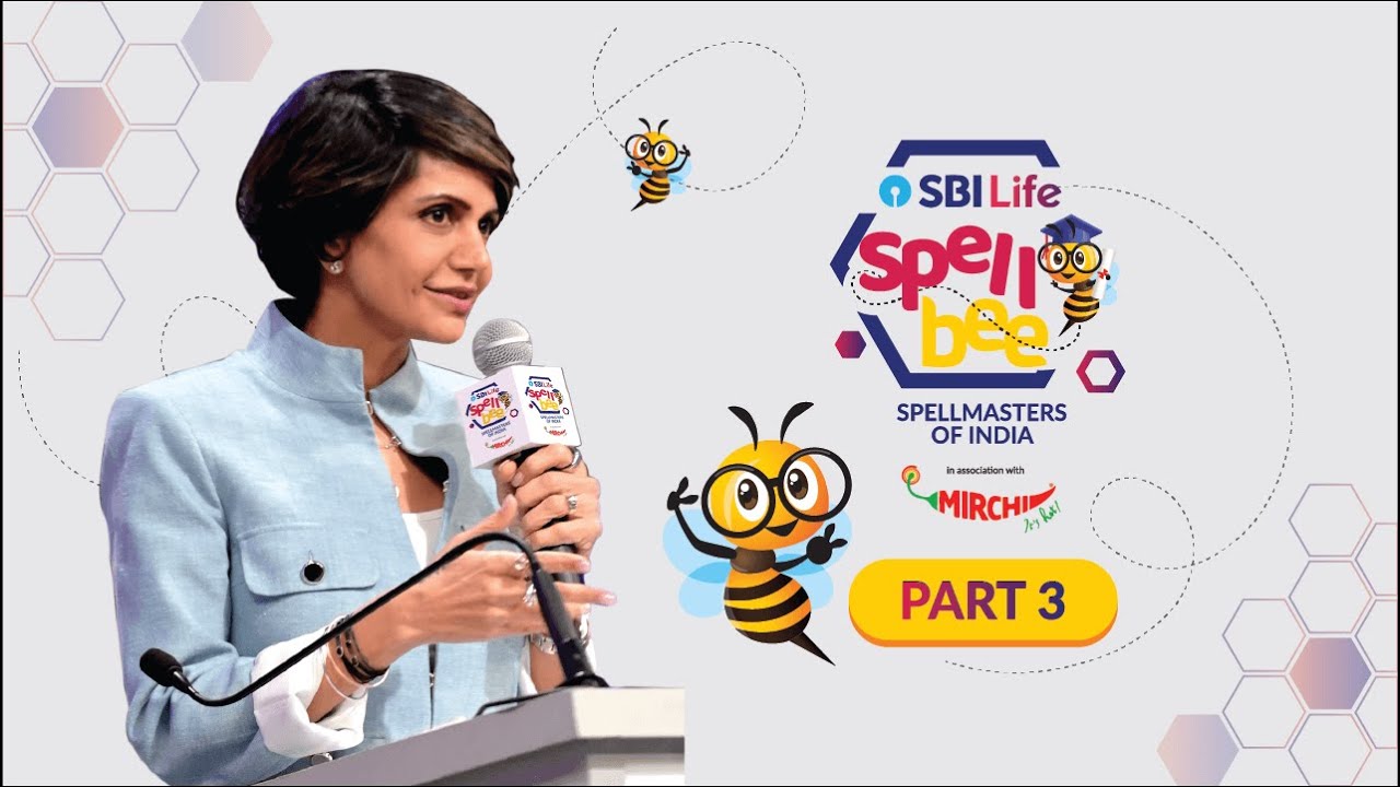 SBI Life Spell bee National Finale | Part 3