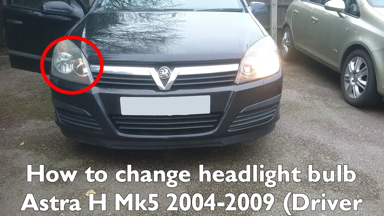 How to change headlight bulb Astra H Mk5 2004-2009 (Driver side)