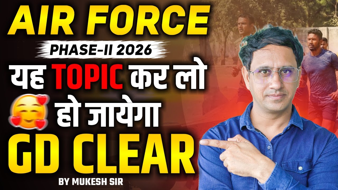 Air Force Phase 2 GD Topics 2026 | Top Most Important GD Topics | Airforce Phase 2