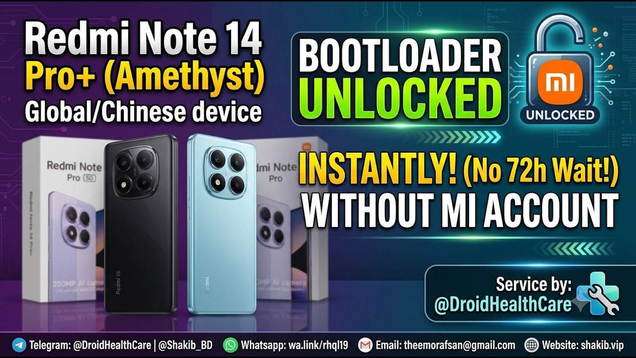 Redmi Note 14 Pro+ (Amethyst) Global/Chinese Bootloader Unlocked INSTANTLY. #DroidHealthCare (Paid).