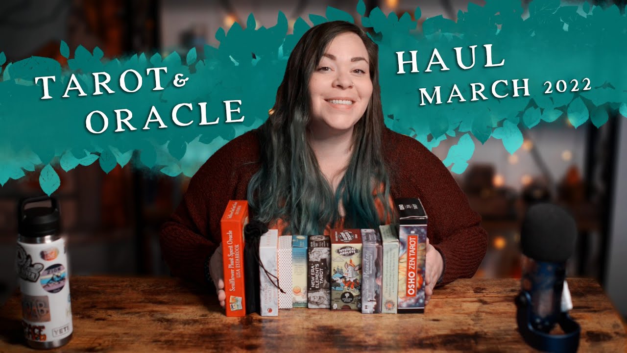 March 2022 Tarot Haul