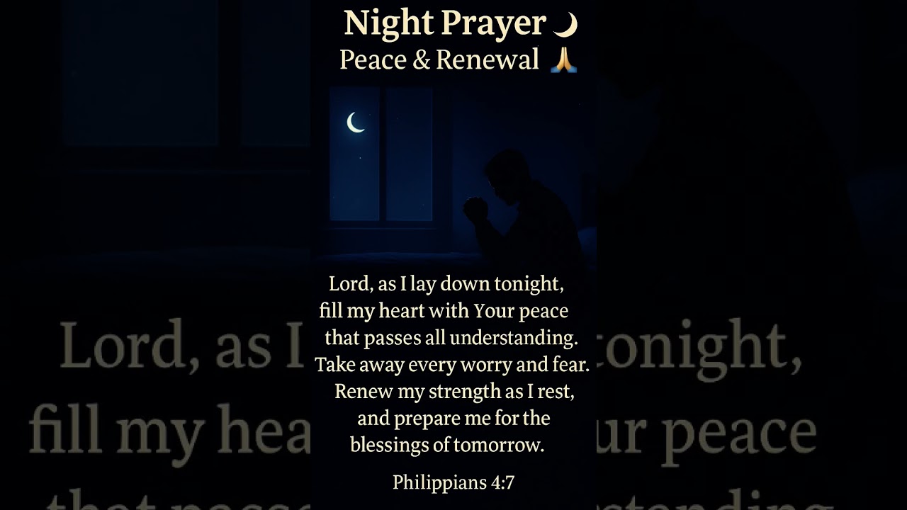 Night Prayer 🌙 | Peace & Renewal 🙏 | Philippians 4:7