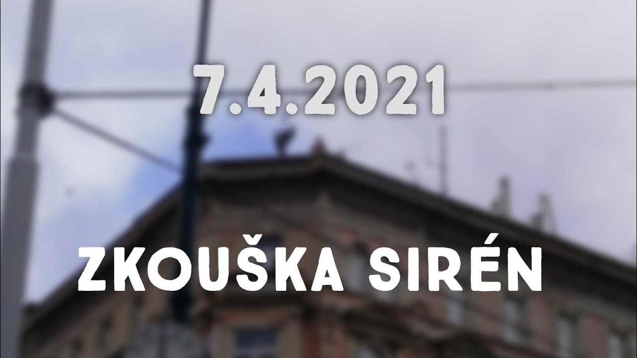 Zkouška sirén - 7.4.2021 - Botanická zahrada