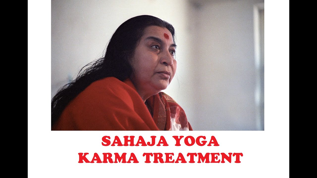 SAHAJA YOGA KARMA TREATMENT
