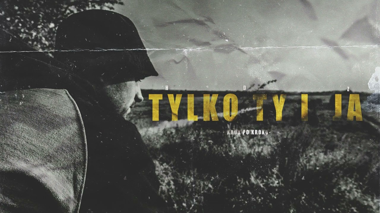 HDZ - TYLKO TY I JA