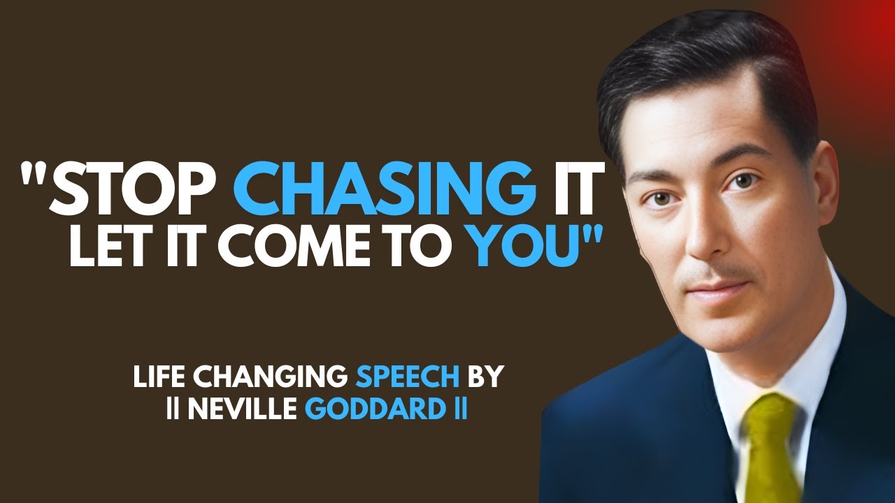 Stop Chasing It.. Let It Come To You! 🌙 - NEVILLE GODDARD TEACHINGS
