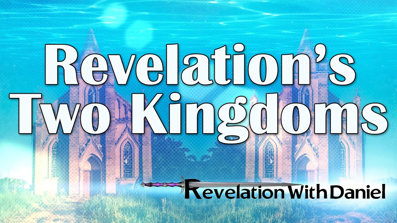Revelation's Two Kingdoms - with Daniel Mesa (Kenya)