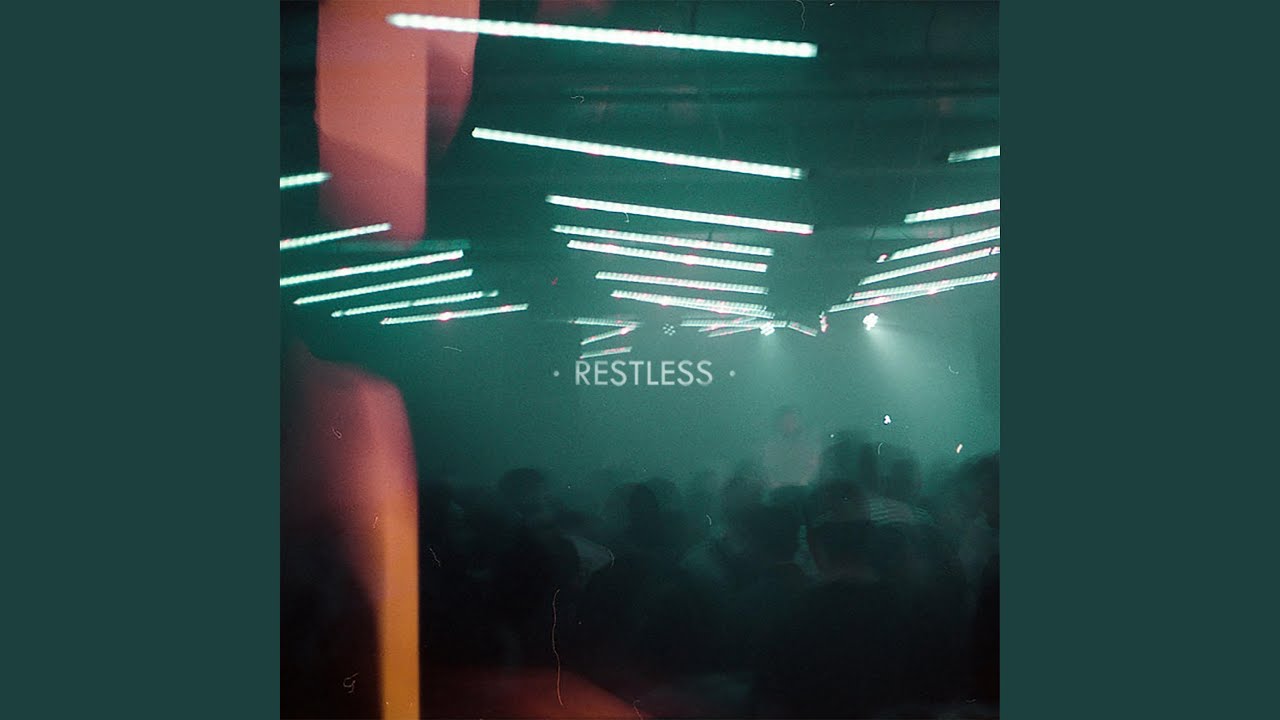 Restless
