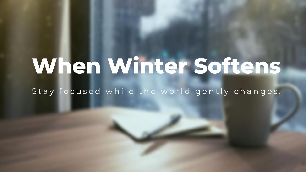 When Winter Softens