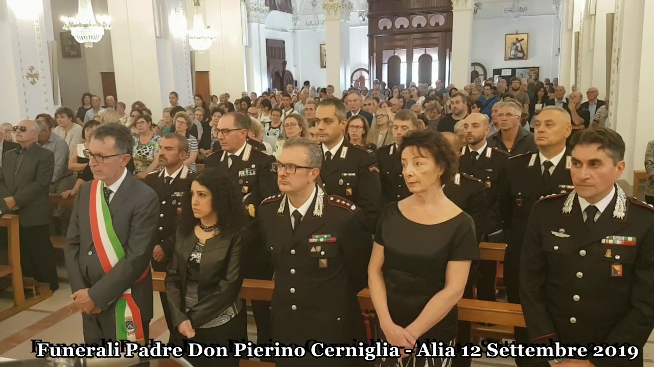 Funerali Padre Don Pierino Cerniglia - Alia 12 Settembre 2019