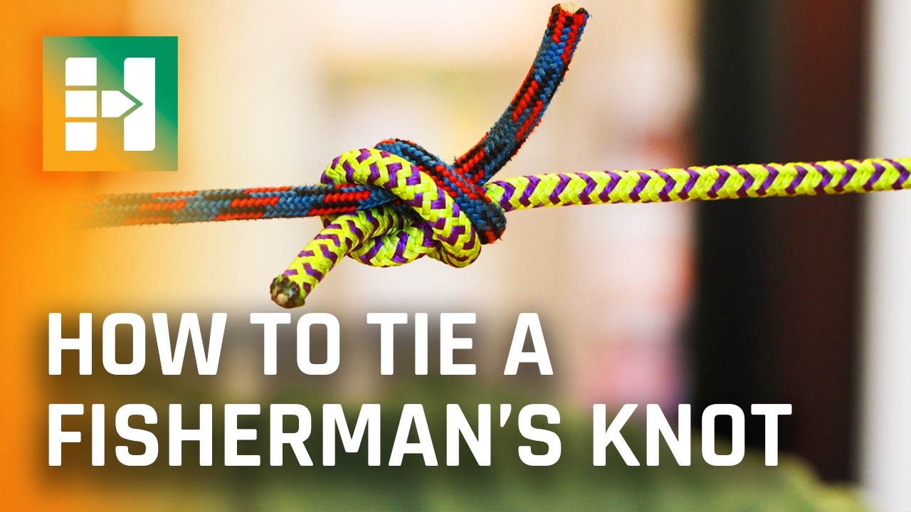 How To: Tie A Fisherman's Knot