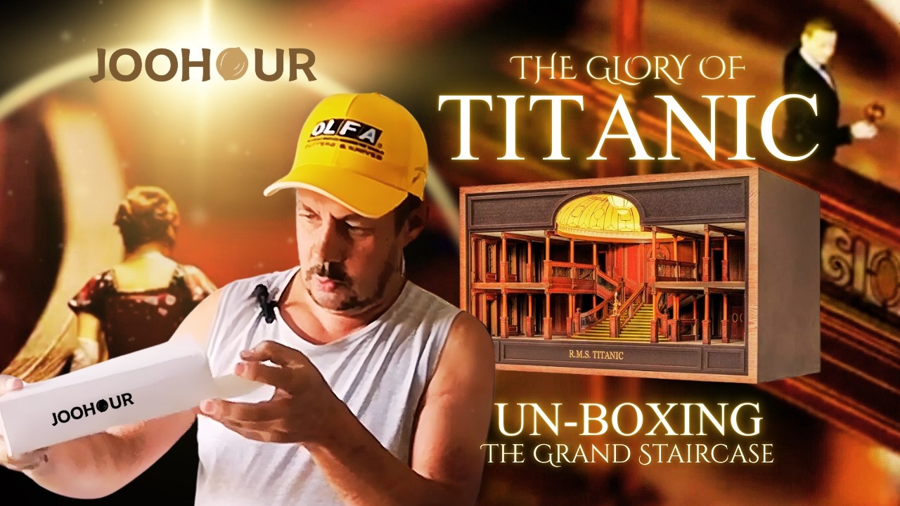 UNBOXING THE JOOHOUR TITANIC GRAND STAIRCASE MODEL KIT