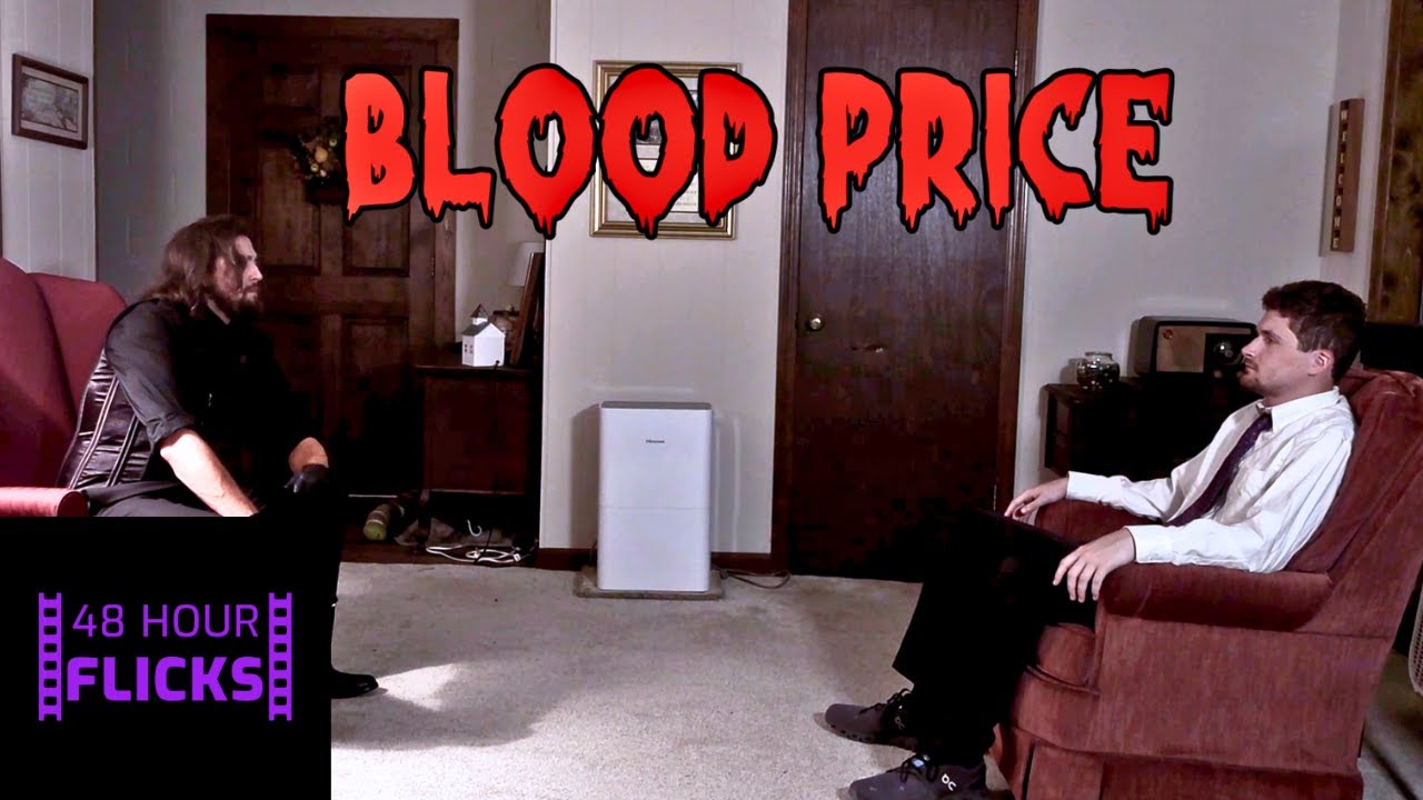 BLOOD PRICE (A CRIME FILM) | 48 Hour Flicks Ep. 1