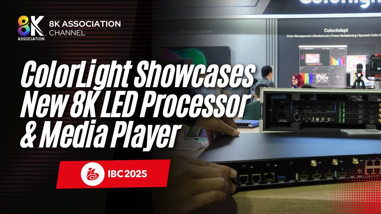 ColorLight Showcases New 8K LED Processor & Media Player at IBC 2025