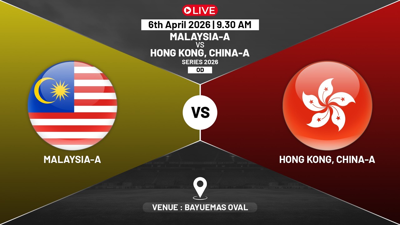 MALAYSIA A VS HONG KONG, CHINA A SERIES 2026 | OD | MATCH 1