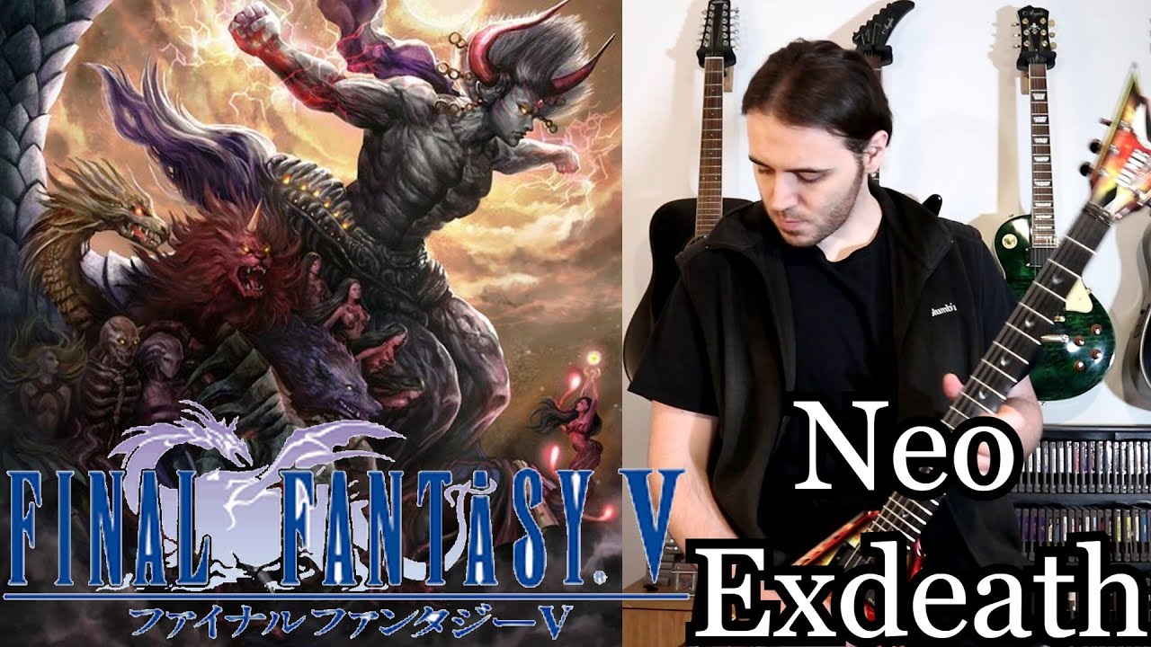 Final Fantasy V - The Last Battle / Neo Exdeath (Cover)