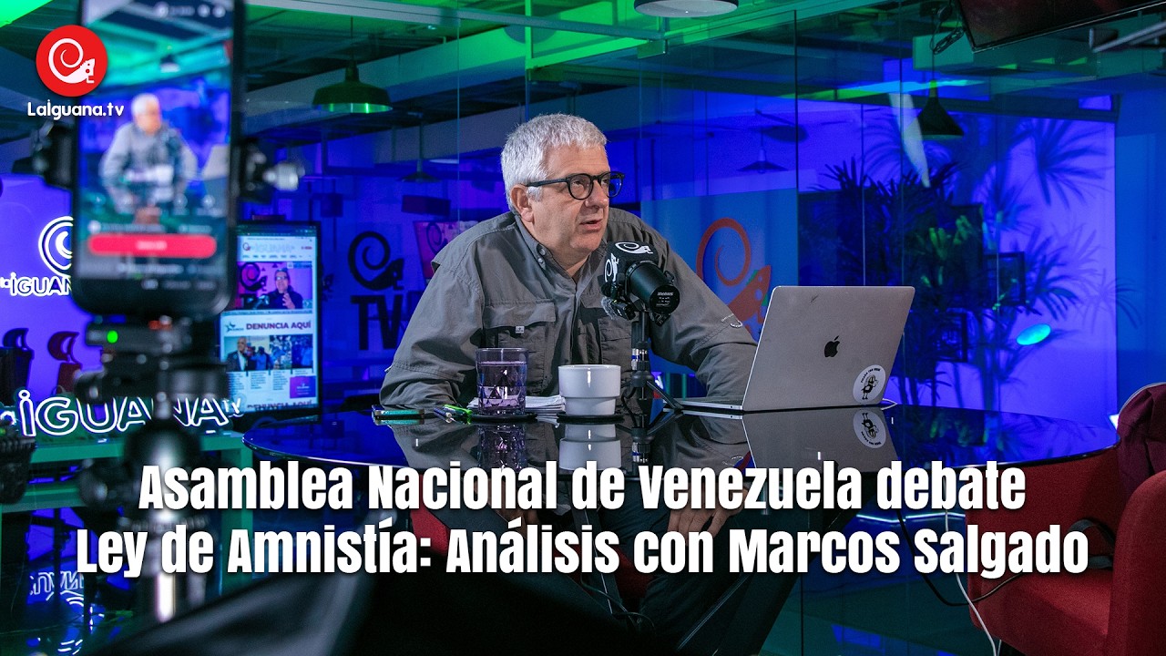 Asamblea Nacional de Venezuela debate Ley de Amnistía: Análisis con Marcos Salgado