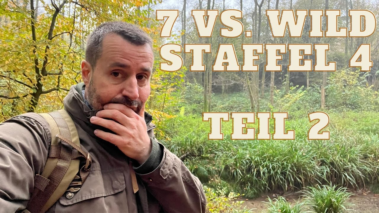 7 vs. Wild Staffel 4 - Ein Sozialexperiment - Teil 2