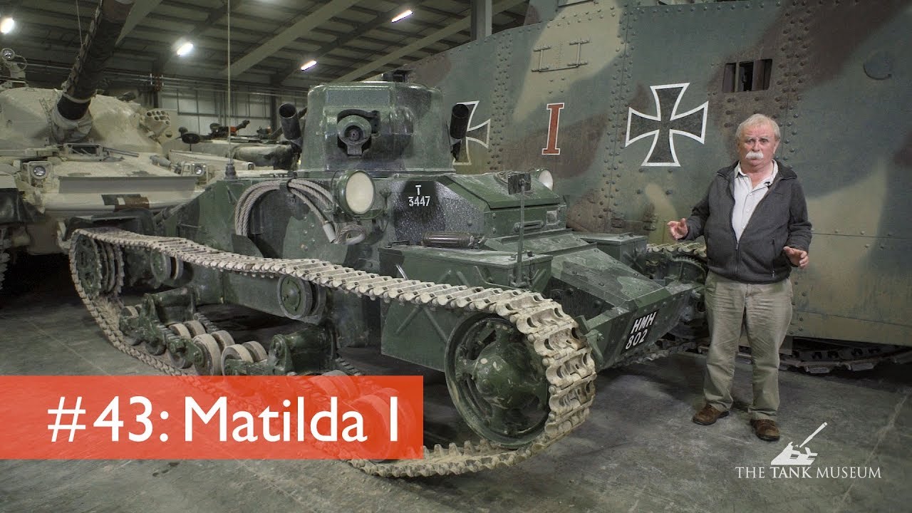 Tank Chats #43 Matilda I | The Tank Museum