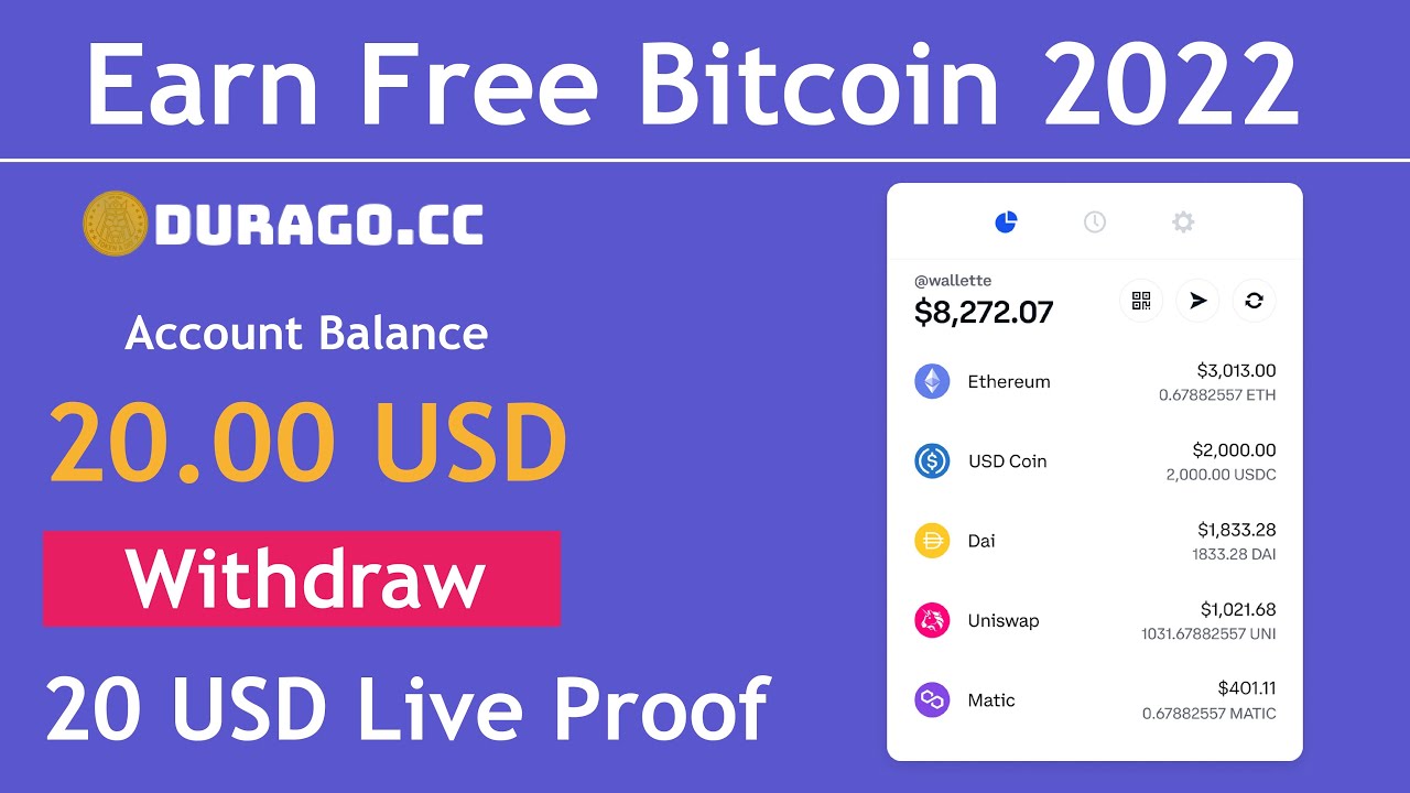 Durago - Earn Free Bitcoin 2022 | New Free Bitcoin Auto Mining Site 20 USD Live Payment Proof