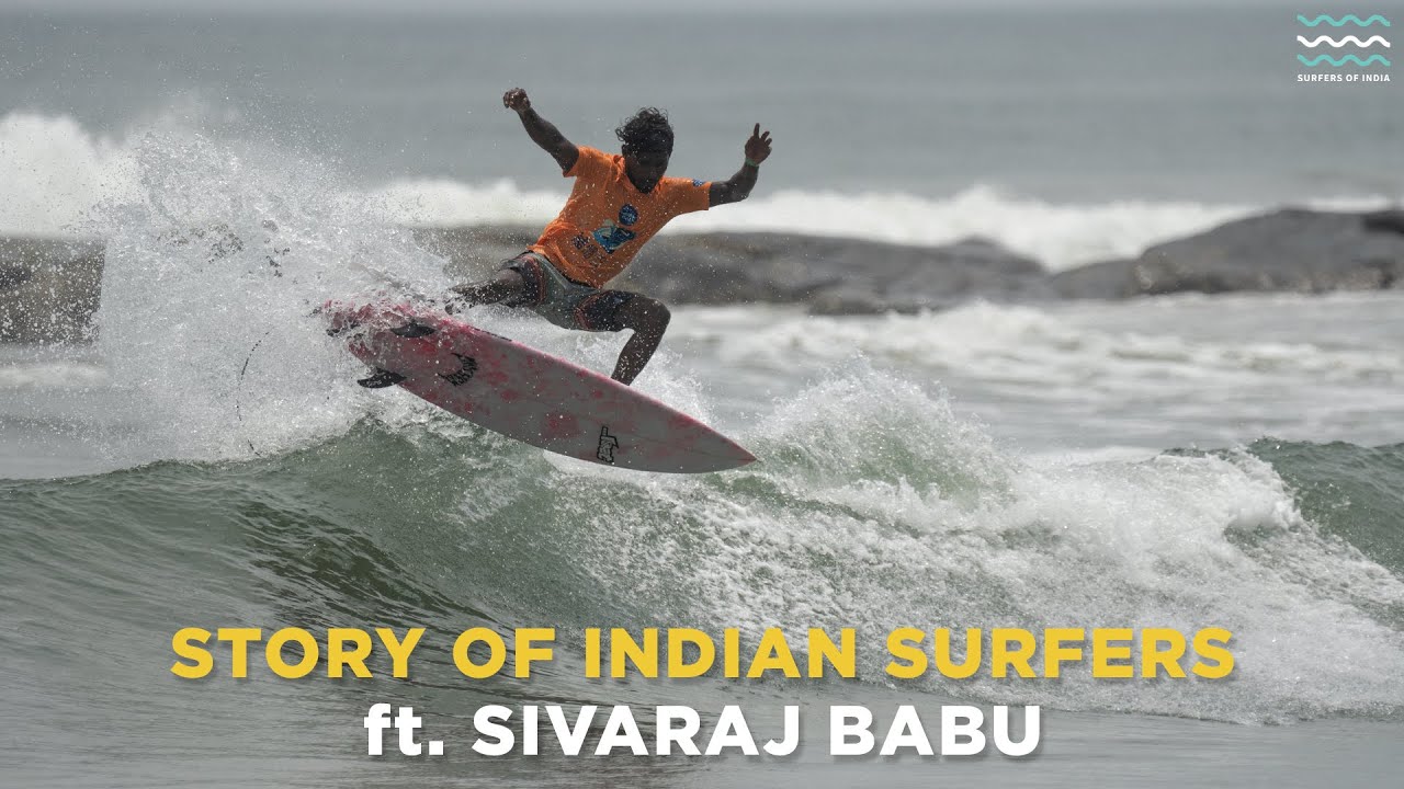 Stories of Indian Surfers | Sivaraj Babu | EP 01