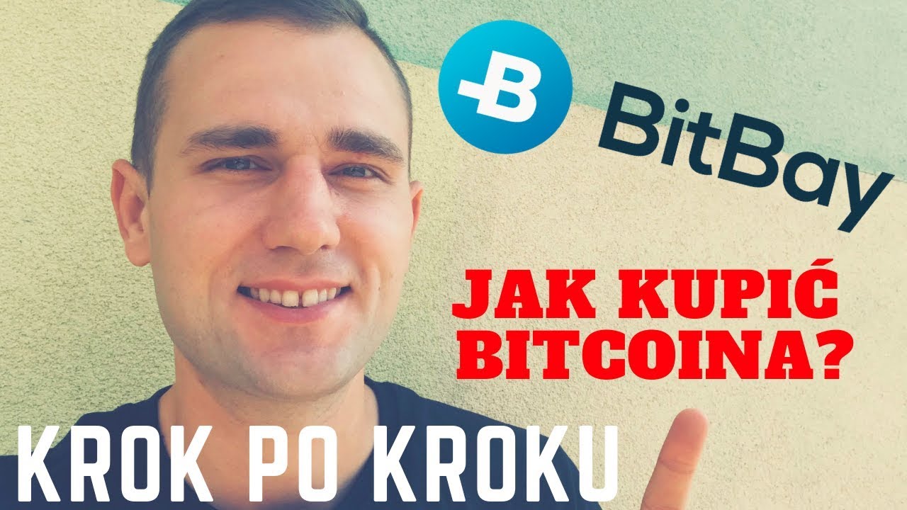 Jak Kupić Bitcoin 😱 Giełda BitBay Rejestracja Instrukcja Krok Po Kroku