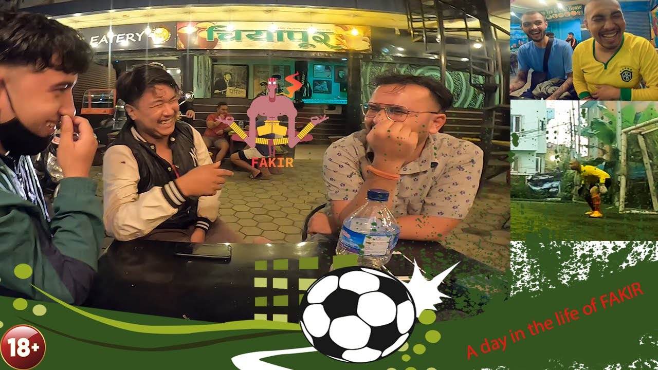 A day in life of Fakir || Futsal after 8 months || Fun at chiyapur || Fakir