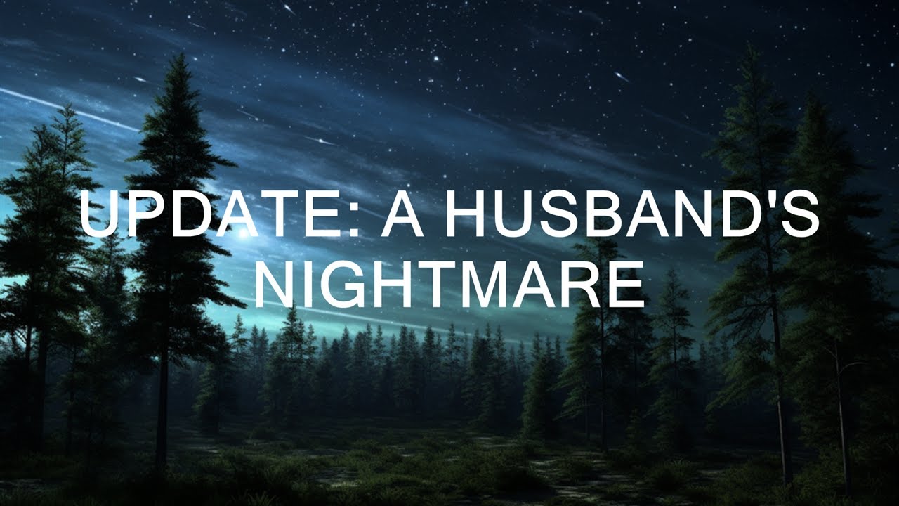 Update: A Husband's Worst Nightmare  || Strength in Family Trials