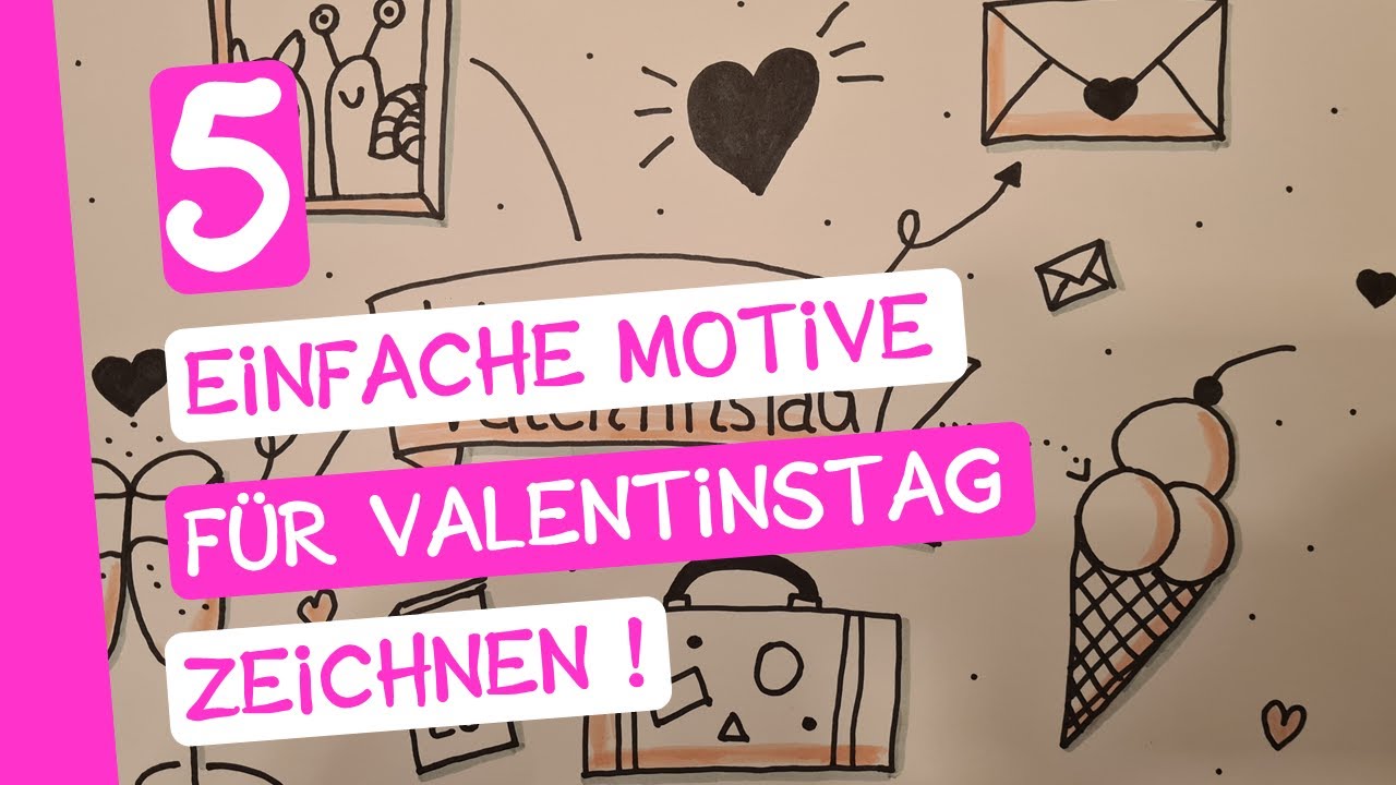 Valentinstag Geschenk - 5 einfache Sketchnotes Motive zum selber Zeichen