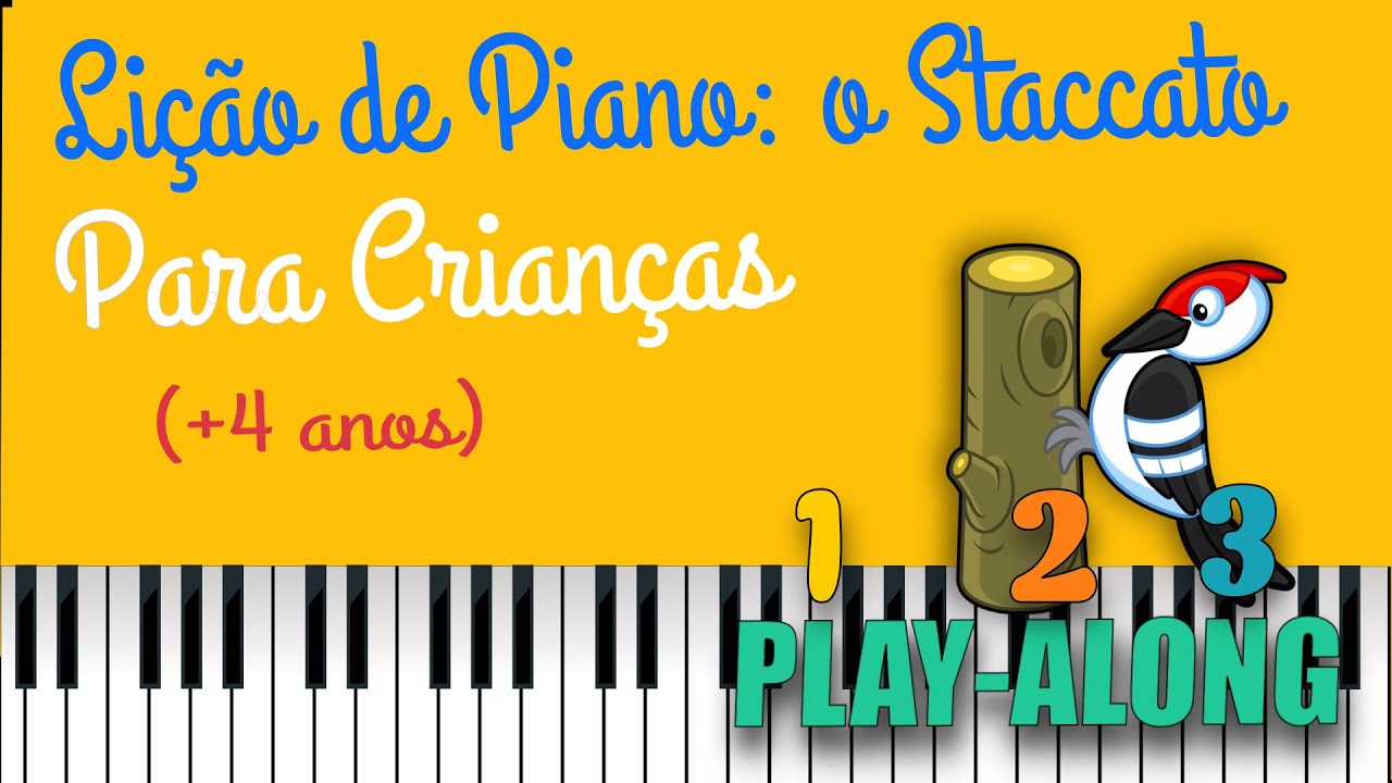 Lição de Piano: Staccato (play-along) - ”Sempre a saltitar”  (+4 anos)