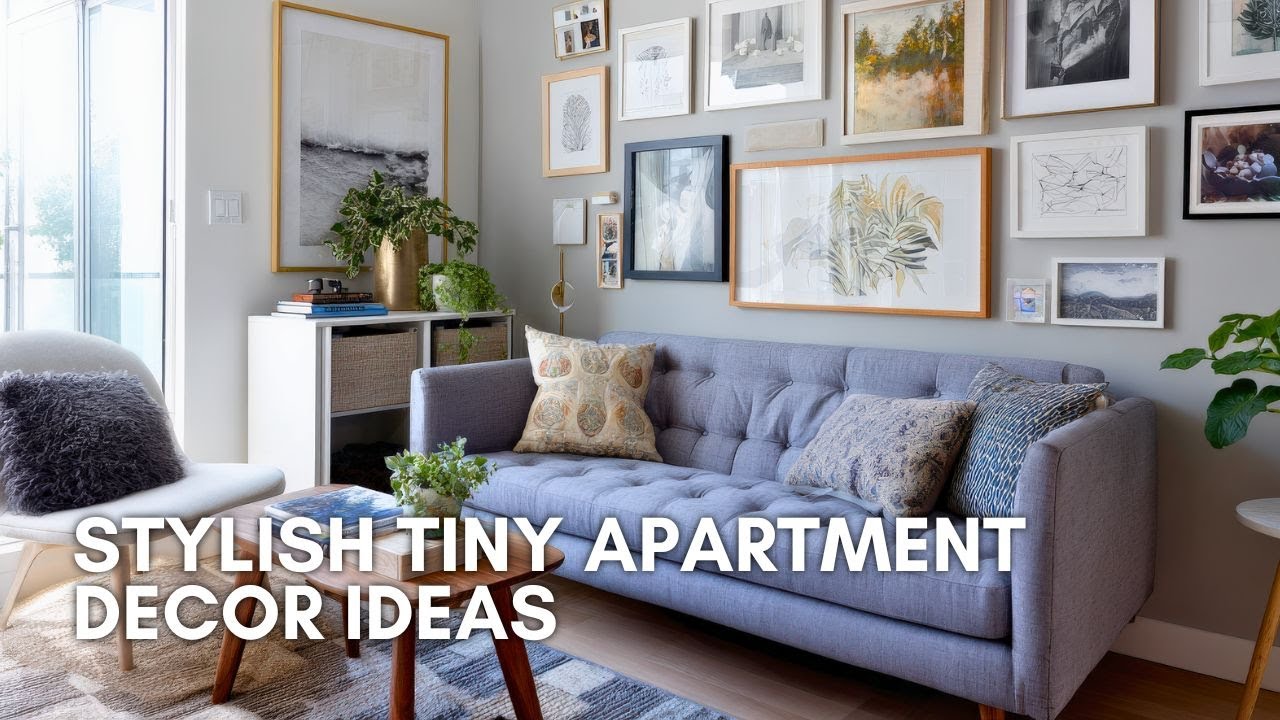 Stylish Tiny Apartment Decor Ideas That Turn Cramped Spaces into Chic Sanctuaries