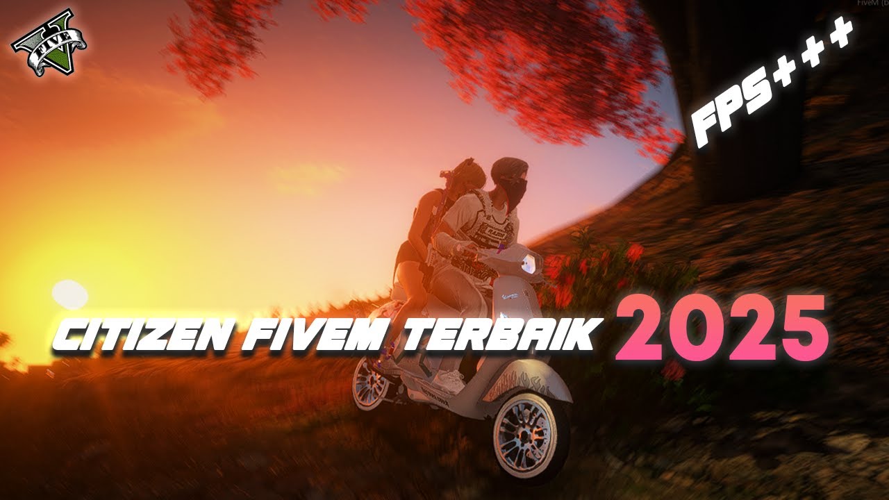 CITIZEN FIVEM TERBAIK 2025 !! FPS MELIMPAH DAN GAMBAR SANGAT REALISTIS !! GTA 5 ROLEPLAY