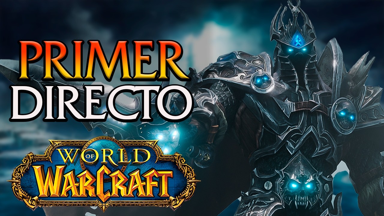 World of Warcraft EN VIVO | Primer directo del canal