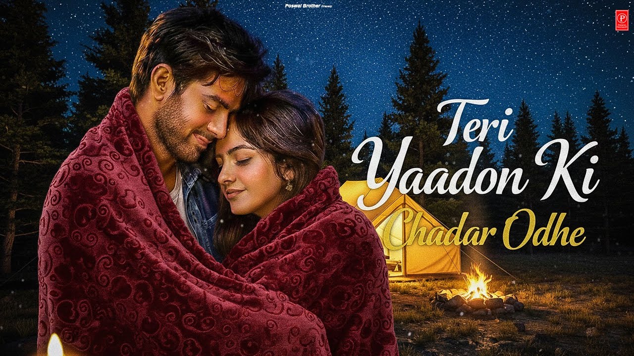 Teri Yaadon Ki Chadar Odhe Official Video Dil Ne Tera Naam Liya #bollywood #hindisong #2026