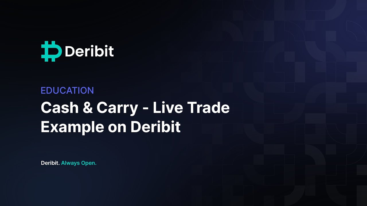 Cash and Carry - Live Trade Example on Deribit