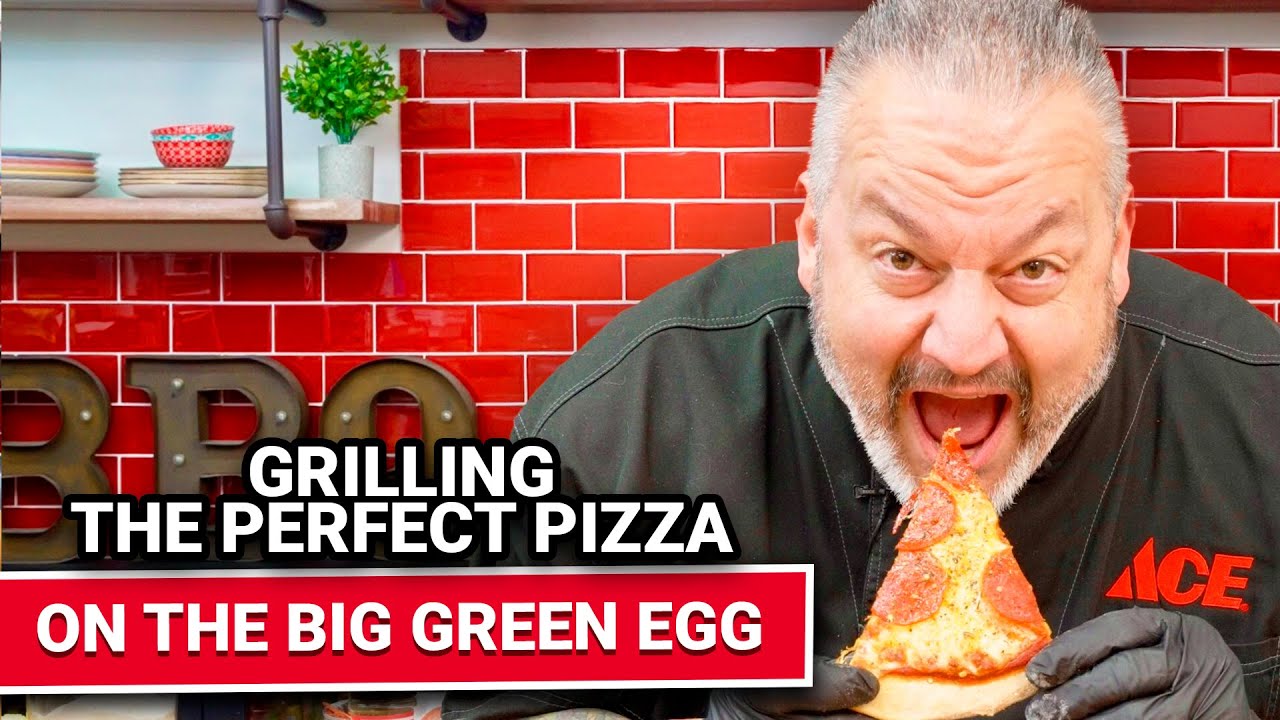 Grilling The Perfect Pizza On The Big Green Egg | Ace Hardware