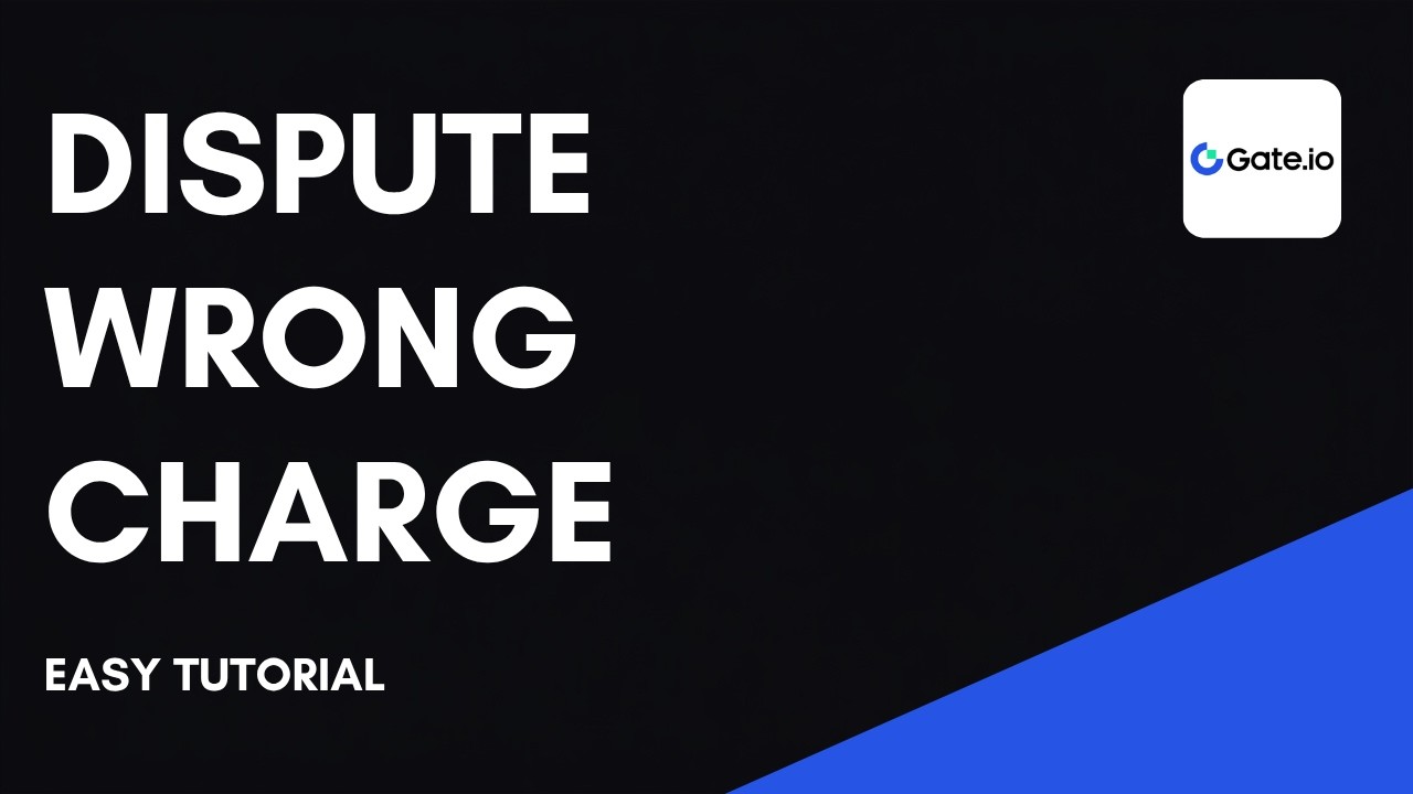 How to Dispute a Gate io Charge Step by Step