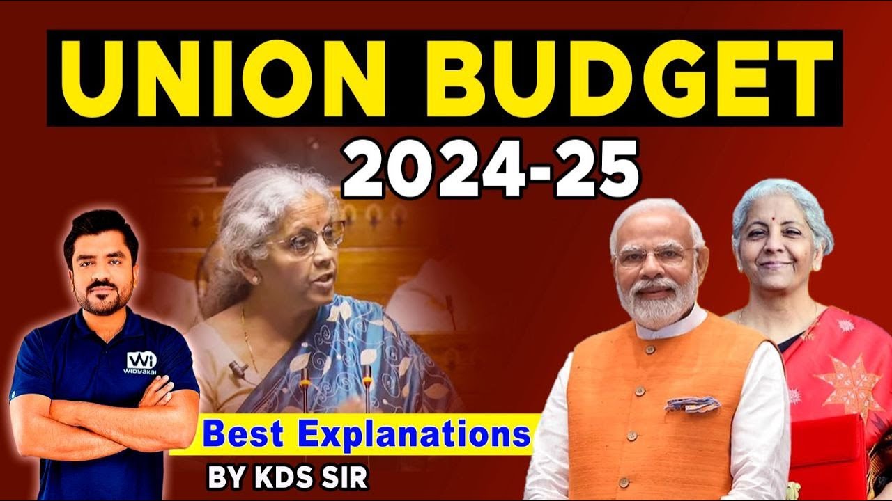 Union Budget 2024-25 : Complete Analysis by KDS Sir | Current Affairs | Budget Highlights @4.15pm