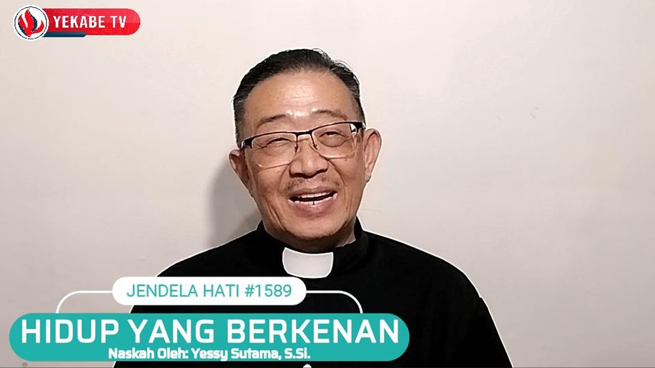 JENDELA HATI 1589 - HIDUP YANG BERKENAN