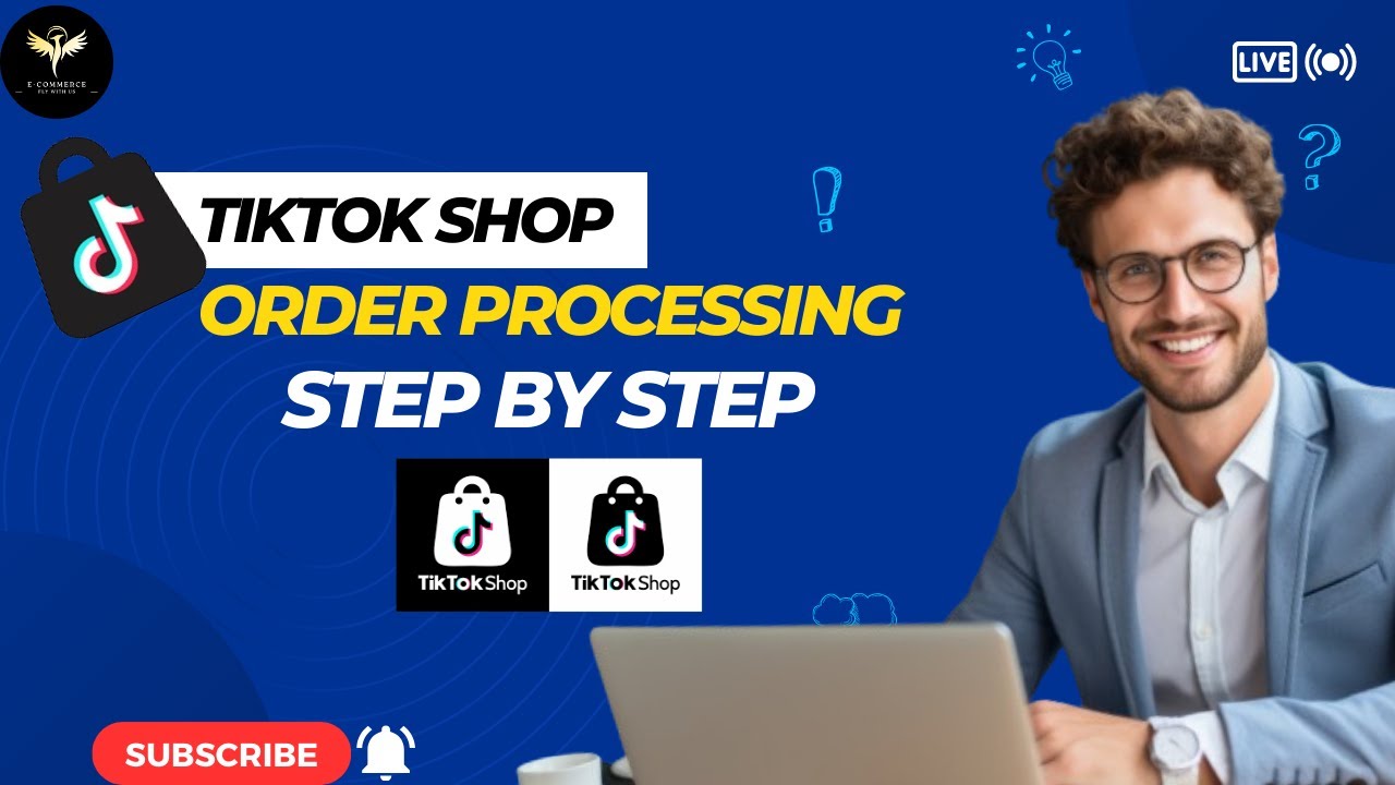 TikTok Shop Order Processing Step By Step | Order Fulfilment